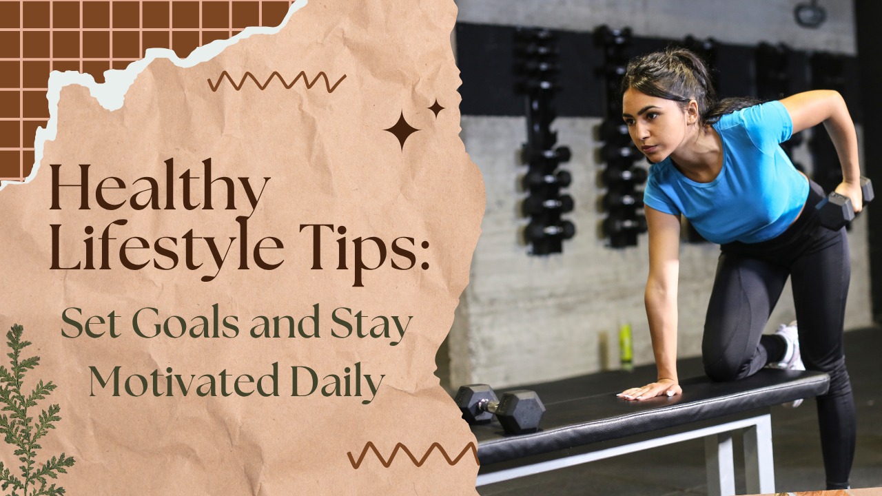 Healthy Lifestyle Tips