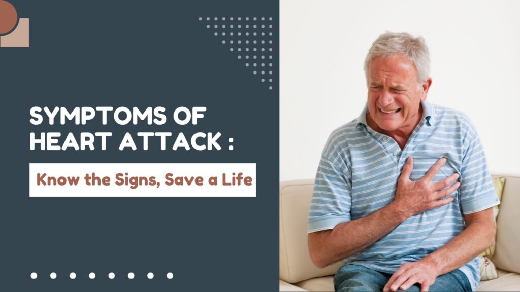 Symptoms Of Heart Attack