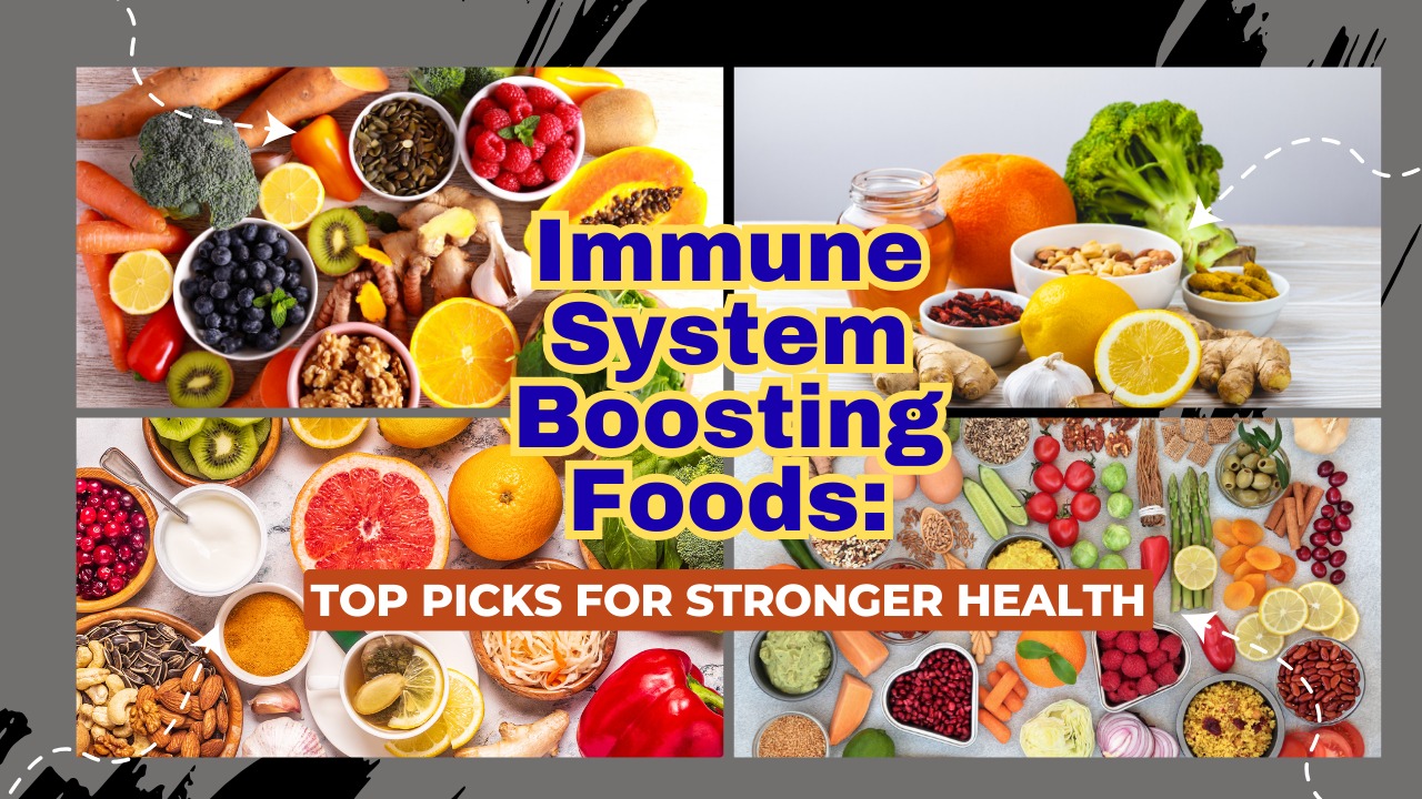 Immune System Boosting Foods