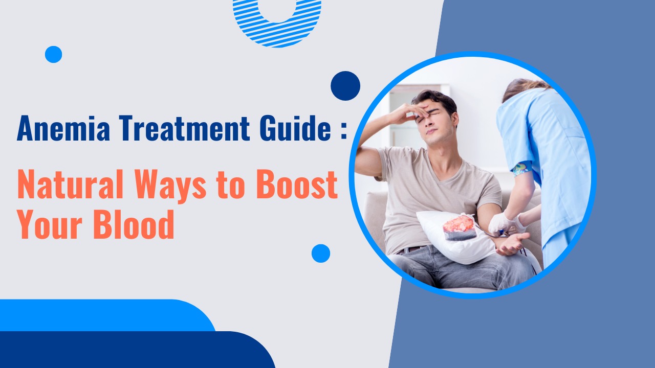 Anemia Treatment Guide