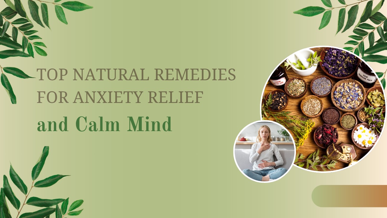 Natural Remedies For Anxiety