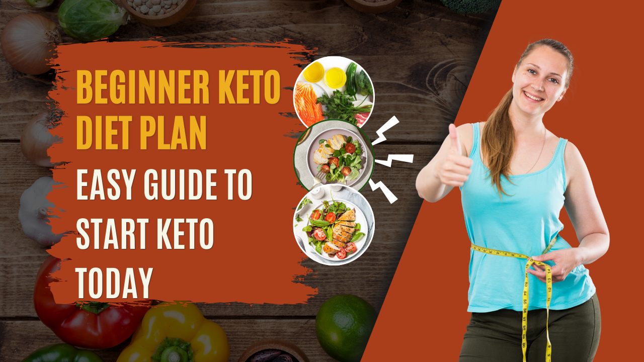 Beginner Keto Diet Plan