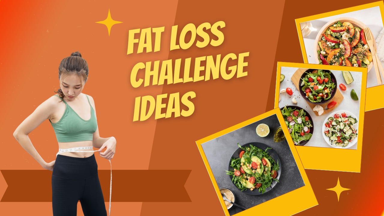 Fat Loss Challenge Ideas