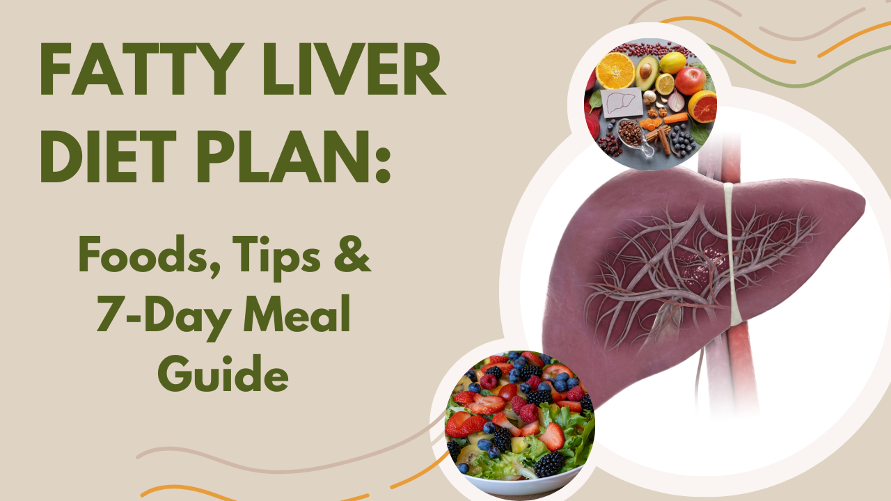 Fatty Liver Diet Plan