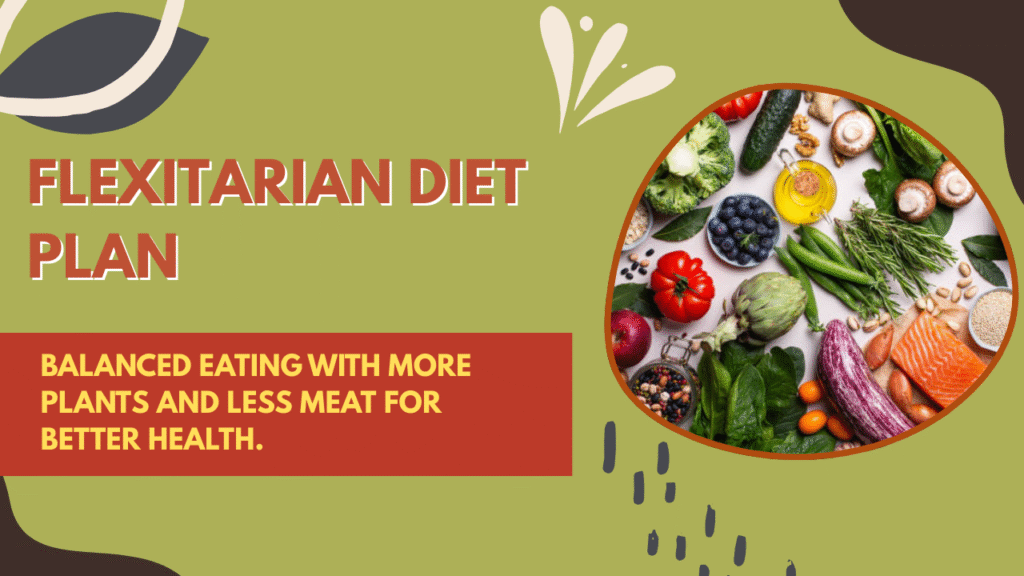 flexitarian diet plan_