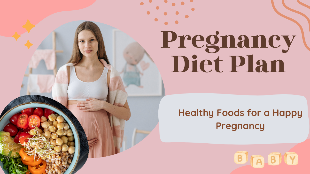 Pregnancy Diet Plan