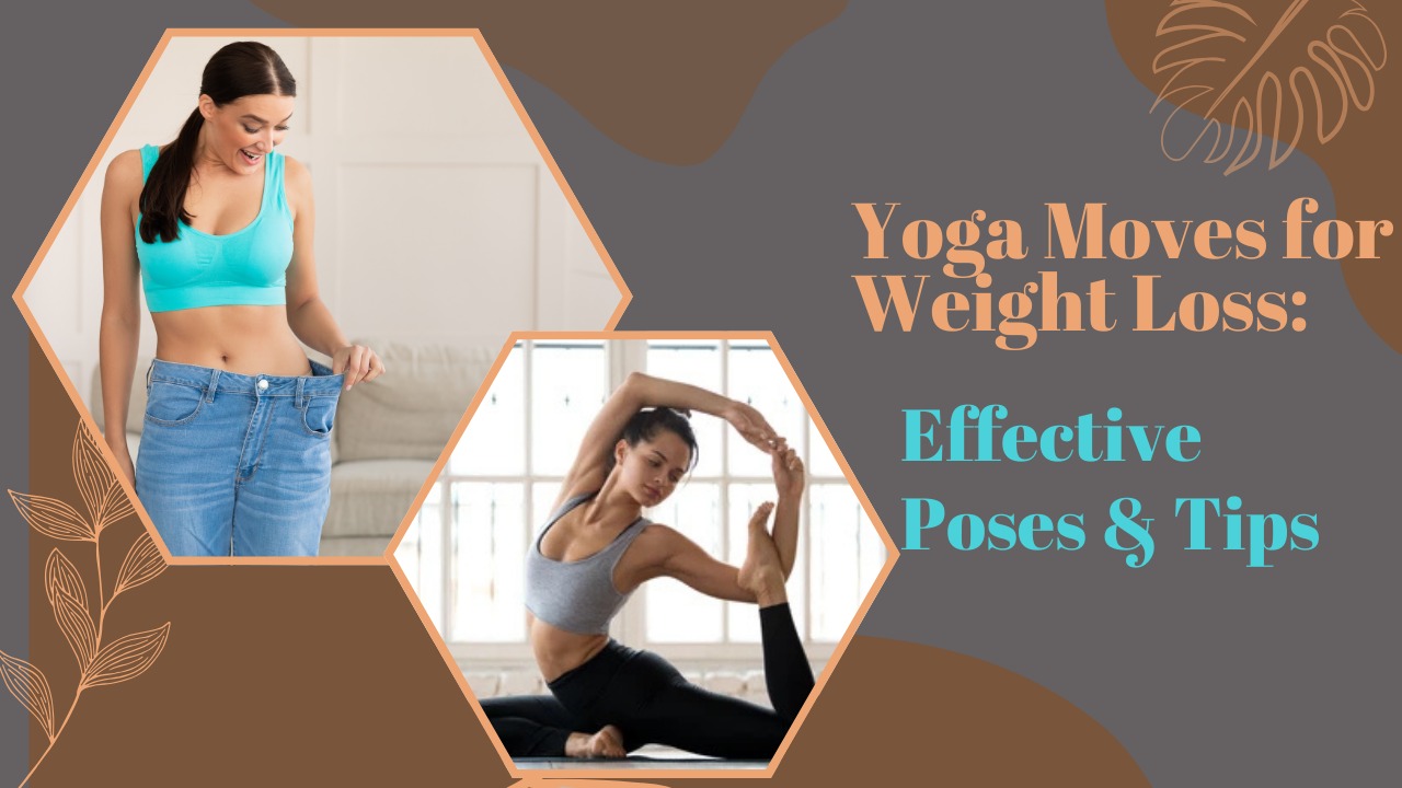yoga moves for weight loss