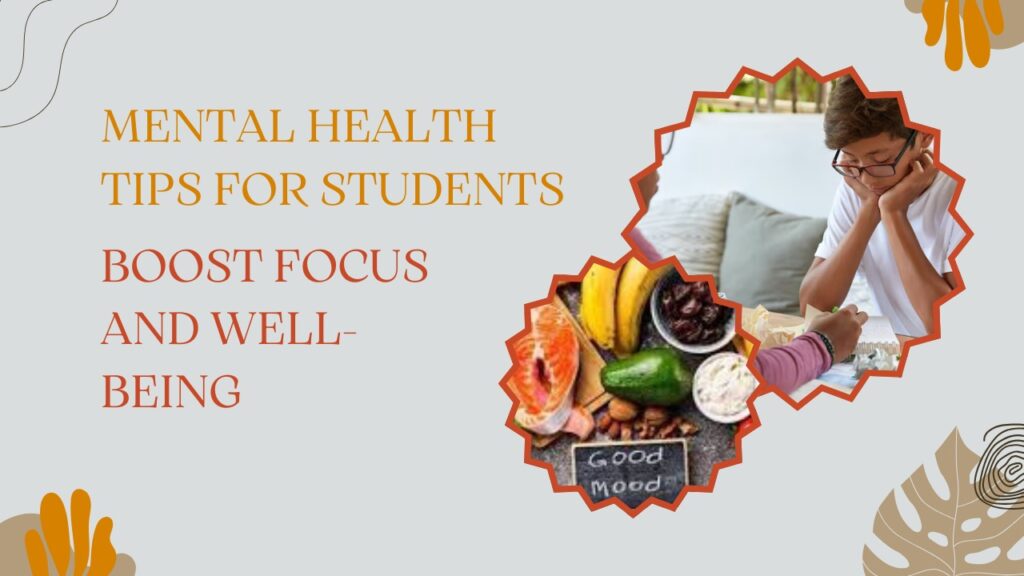Mental Health Tips for Students