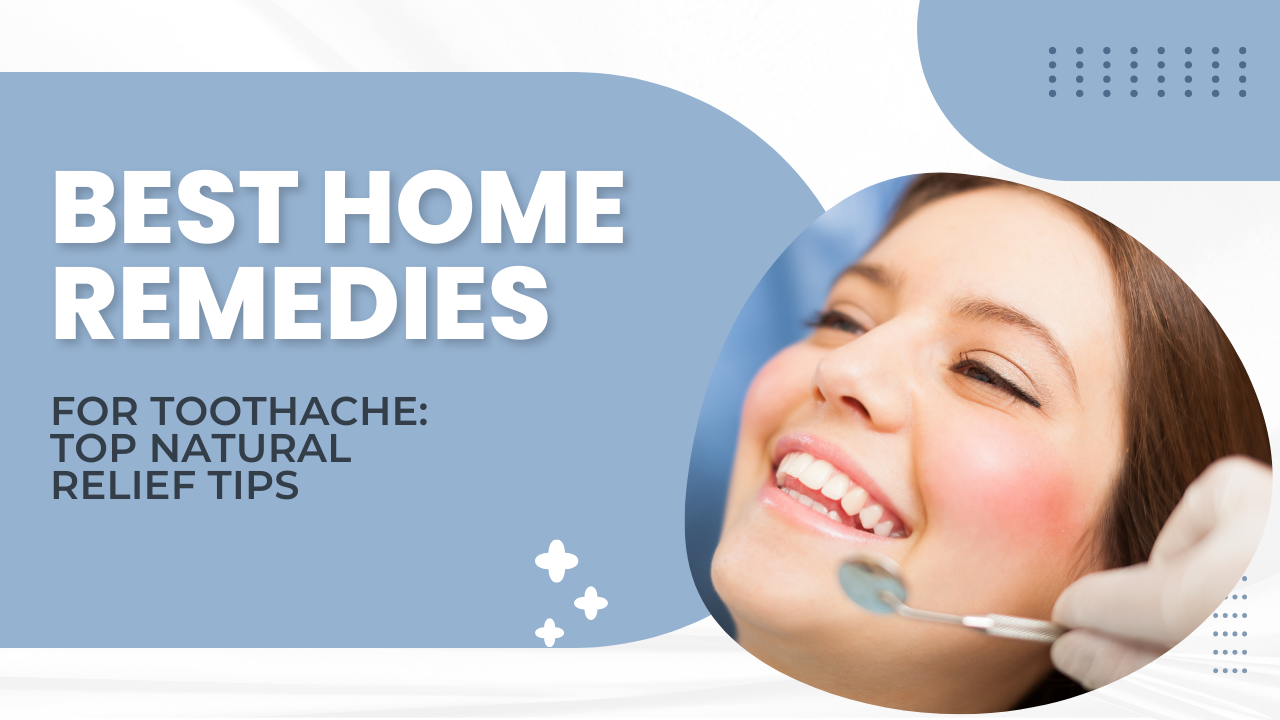 Best home remedies for toothache