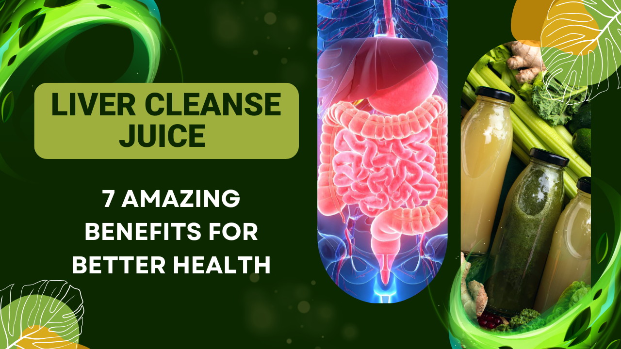liver cleanse juice