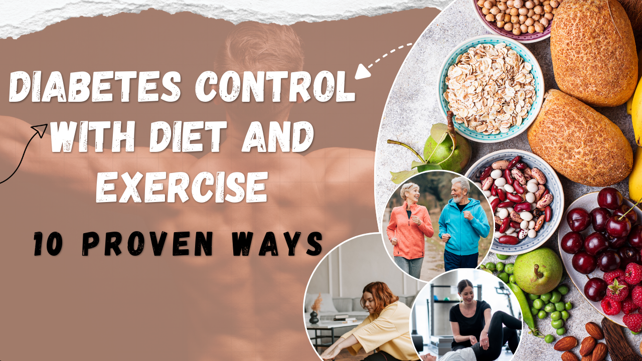 Diabetes Control With Diet And Exercise
