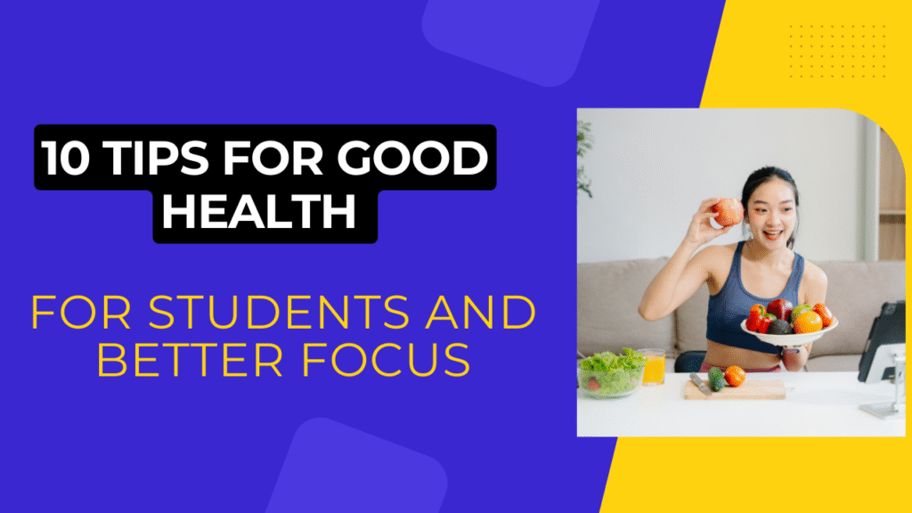 10 Tips for Good Health