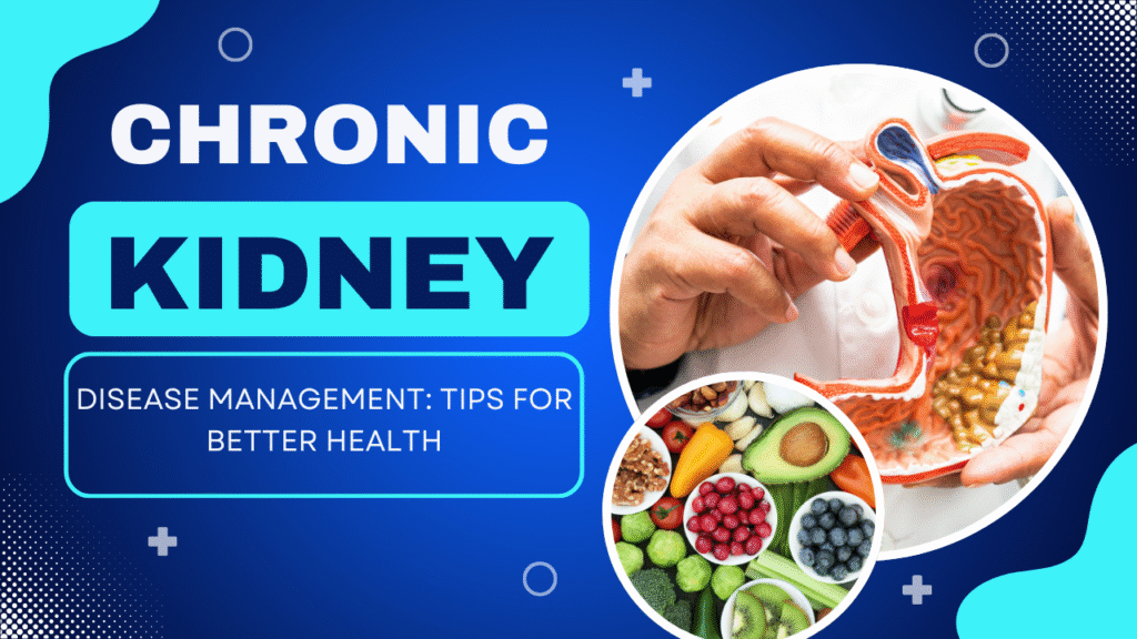 Chronic kidney disease management