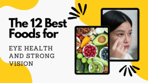 The 12 best foods for eye health